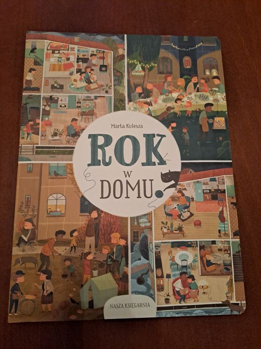 Rok w domu Marta Kulesza