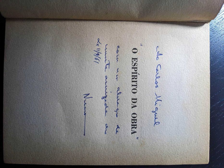 Nuno de Sampayo - O Espírito da Obra (1ª edição, dedicatória do autor)