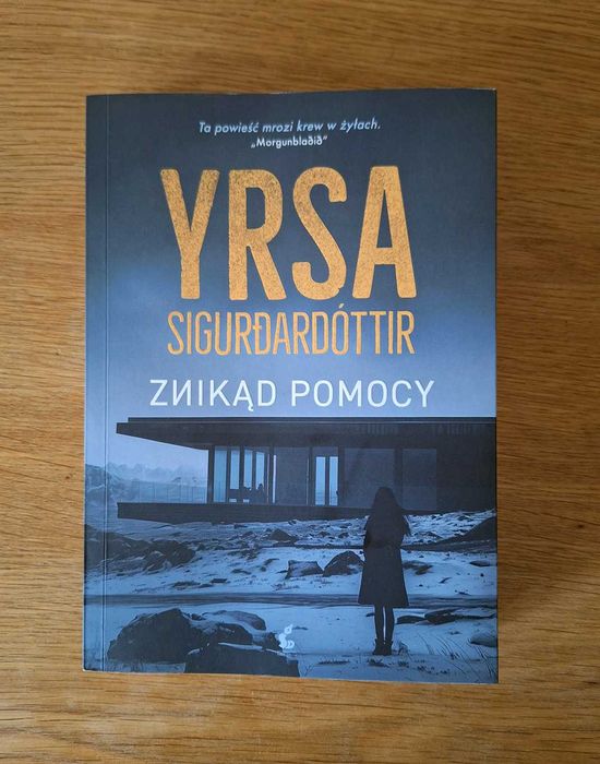Super książka Yrsy Sigurðardóttir „Znikąd pomocy”