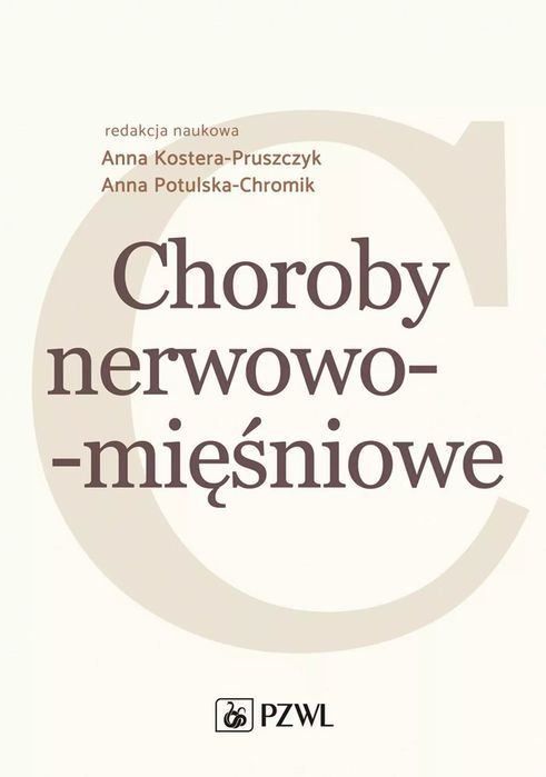 Choroby Nerwowo-Mięśniowe. Nowy Produkt