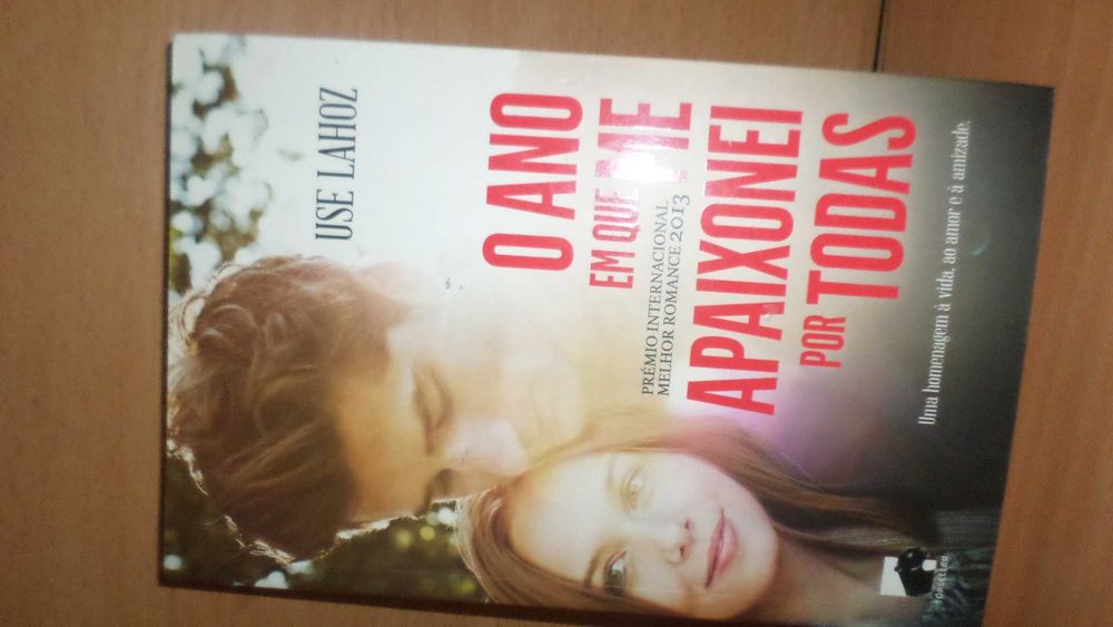 O Ano em que Me Apaixonei por Todas de / Use Lahoz