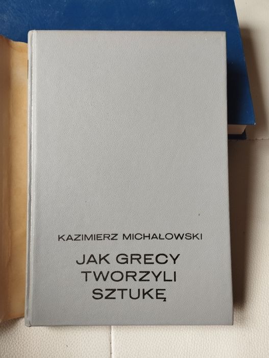 Michałowski jak Grecy tworzyli sztukę