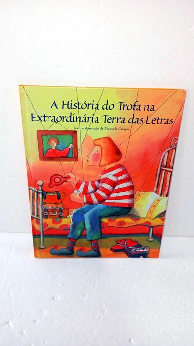 A História do Trofa na extraordinária Terra das Letras