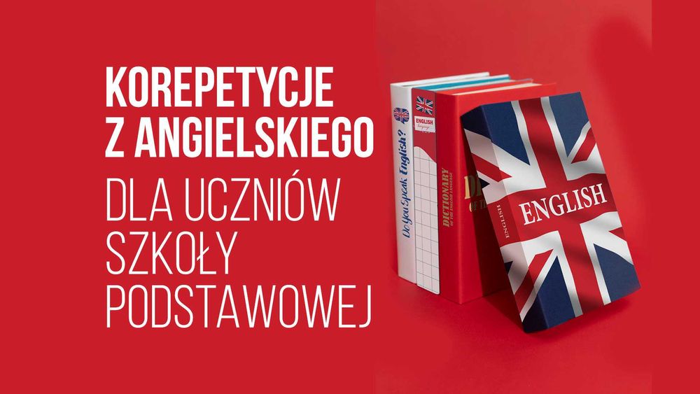 Korepetycje z Języka Angielskiego dla Uczniów Szkoły Podstawowej