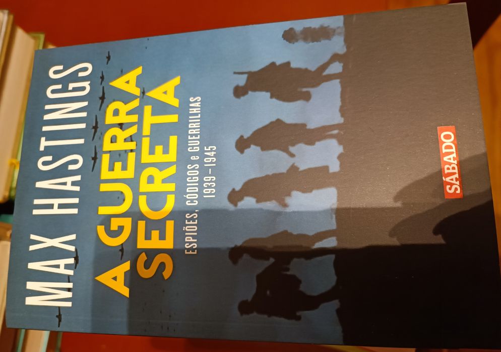 A Guerra Secreta - de Max Hastings - 4 Volumes - BARATÍSSIMOS