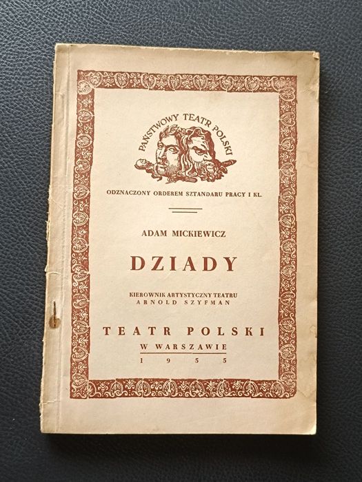 Stary program teatralny  DZIADY Teatr Polski 1955