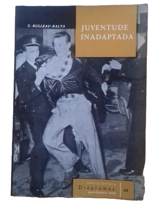 Juventude Inadaptada, de C. Rulleau-Balta