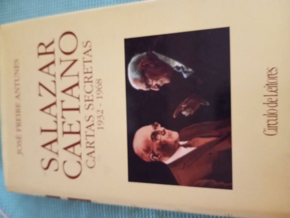 José Freire Antunes - Salazar e Caetano...