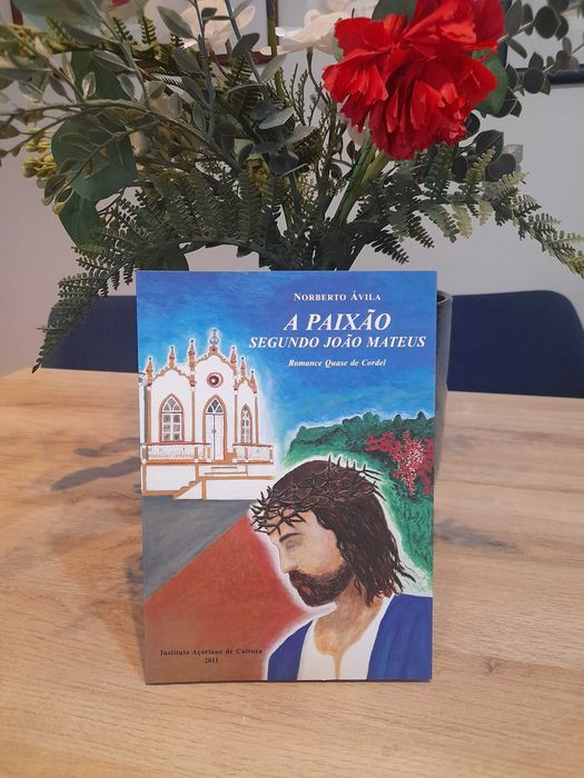The Passion According to João Mateus (1st edition)
