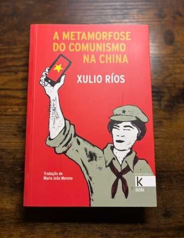 A Metamorfose do Comunismo na China