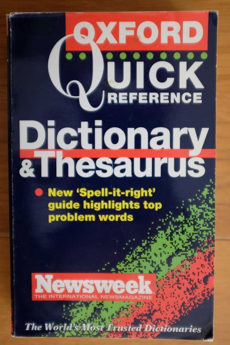 Dictionary and Thesaurus - Oxford Quick Reference