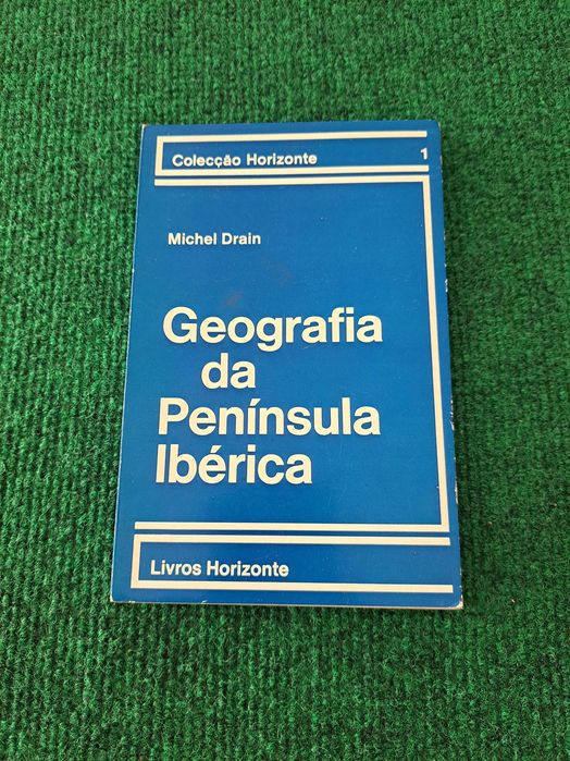 Geografia da Península Ibérica - Michel Drain