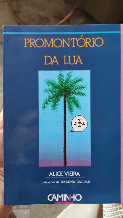 "Promontório Da Lua" de Alice Vieira