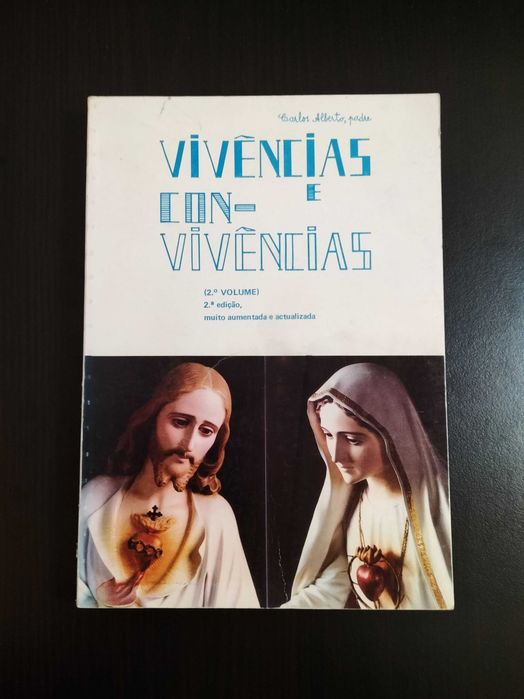 Padre Carlos Alberto - Vivências e Con-Vivências II