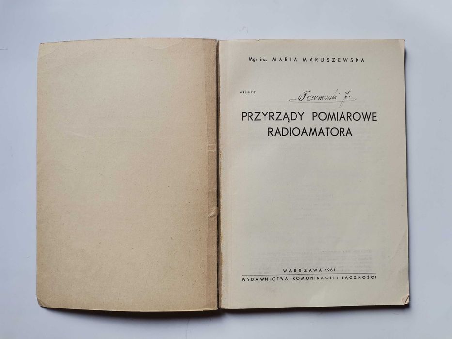 "Przyrządy pomiarowe radioamatora" Maria Maruszewska
