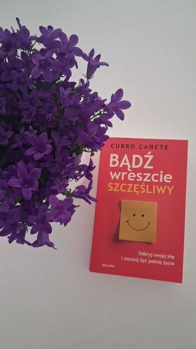 Bądź wreszcie szczęśliwy  CURRO CANETE