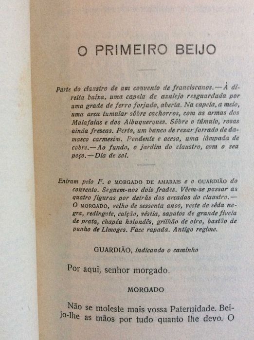 Júlio Dantas - O primeiro beijo. Peça em 1 acto, em proza, 1911