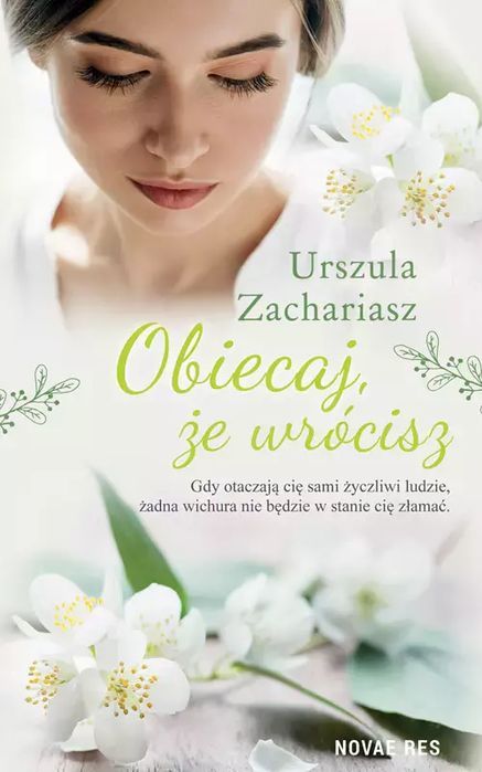 Obiecaj, że wrócisz. Novae Res. Nowy Produkt
