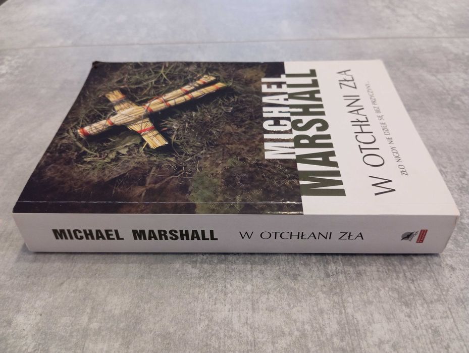 Michael Marshall - W otchłani zła