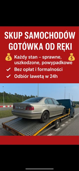 Skup Samochodów Każdy Stan! Uszkodzone Powypadkowe odbiór 24/7