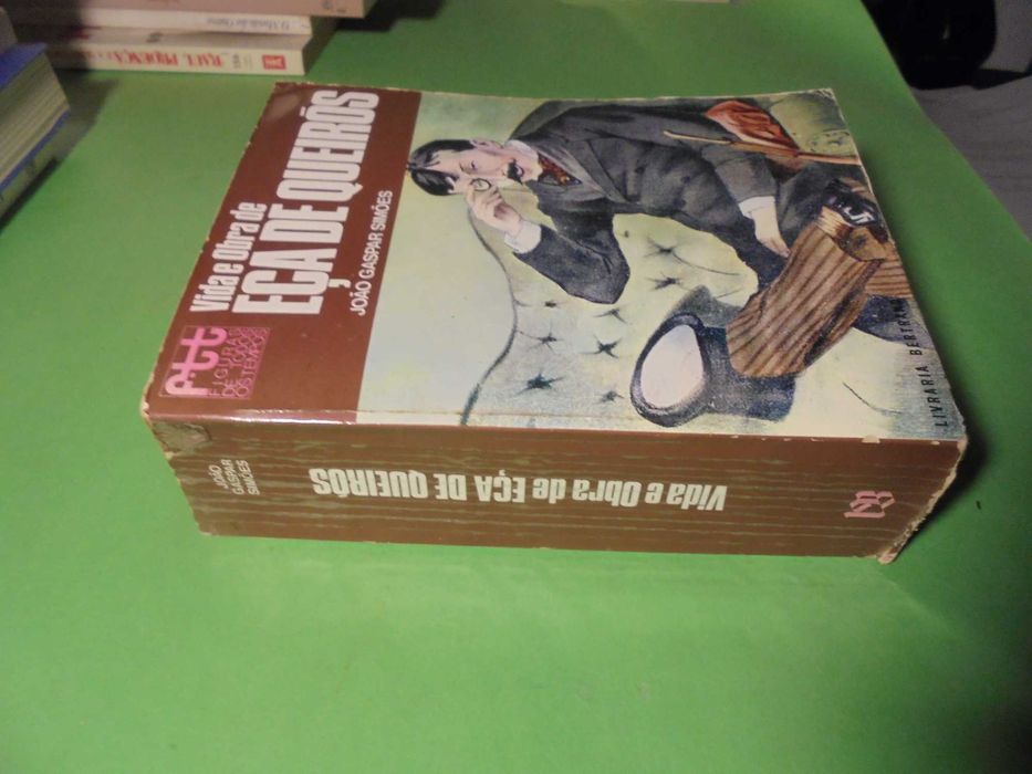 Simões (João Gaspar);Eça de Queirós-Vida e Obra
