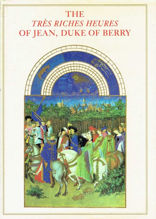 15958

The Tres Riches Heures of Jean, Duke of Berry
por Jean Longon