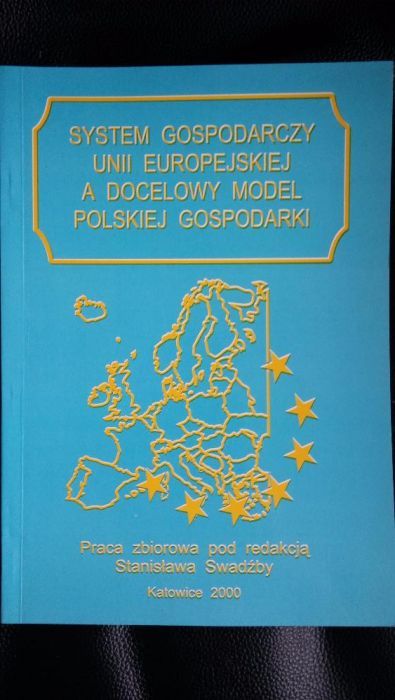 System gospodarczy UE a docelowy model polskiej gospodarki