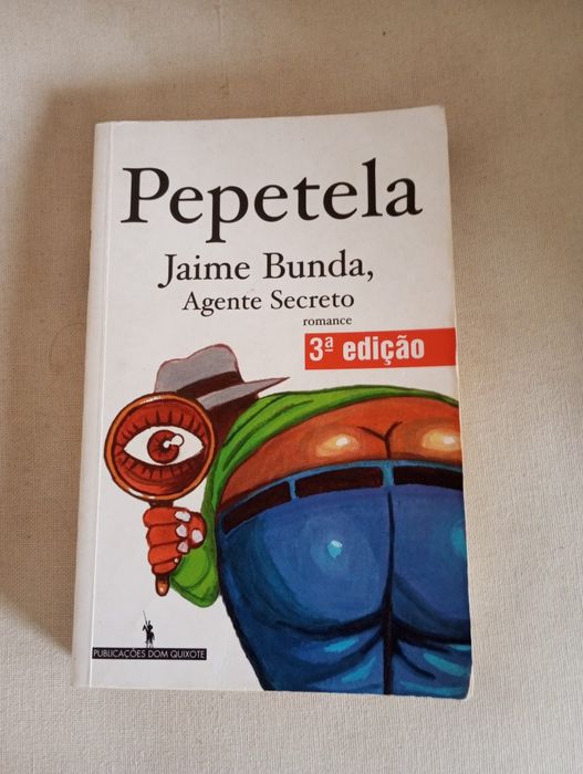 Pepetela - Jaime Bunda, agente secreto