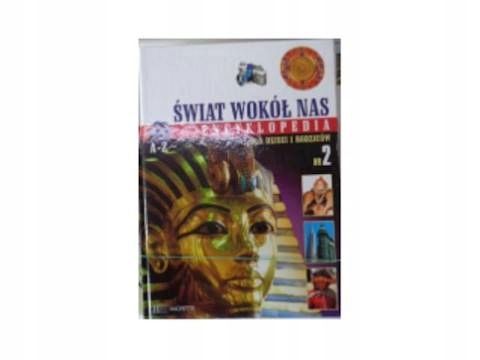 Świat Wokół Nas. Encyklopedia. Nr 2