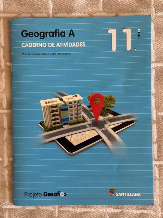 Caderno de Atividades Geografia A 11 ano (Santillana, Projeto Desafios)