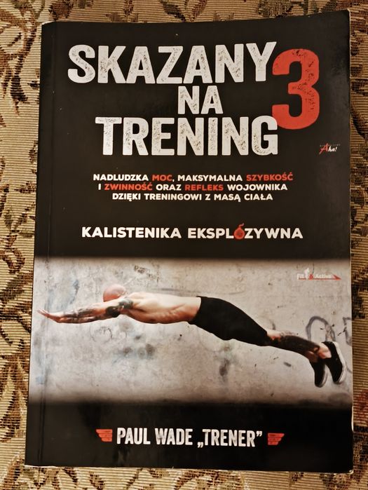 Skazany na trening 3 Paul Wade trener stan bardzo dobry