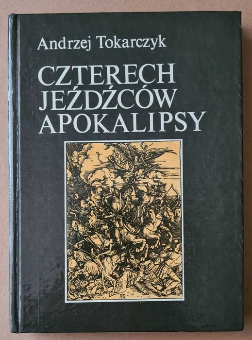 Czterech jeźdźców apokalipsy, Tokarczyk