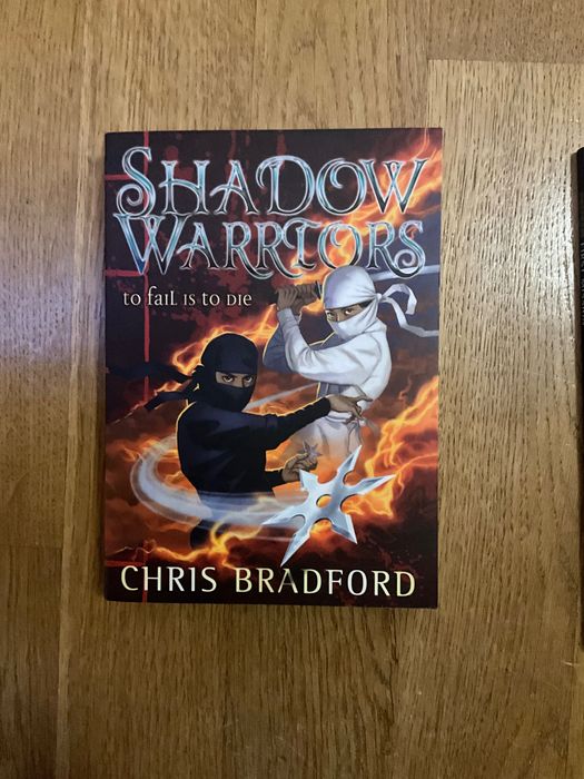 Książka po angielsku Shadow Warriors to fail is to die Chris Bradford