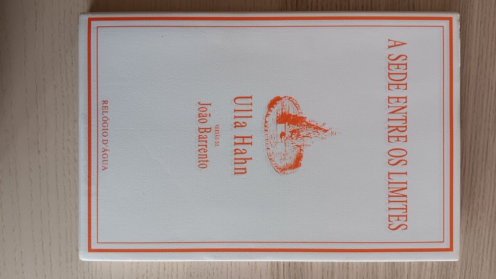 Ulla Hahn, A Sede Entre os Limites