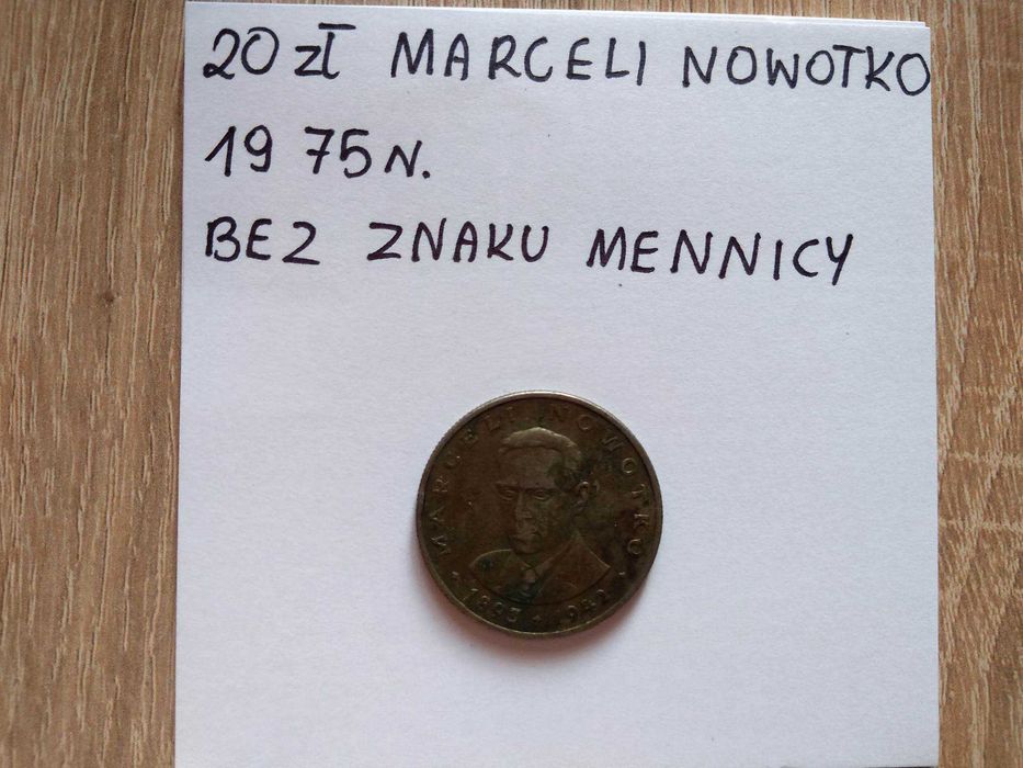 20 zł Marceli Nowotko 1975r. bez znaku mennicy