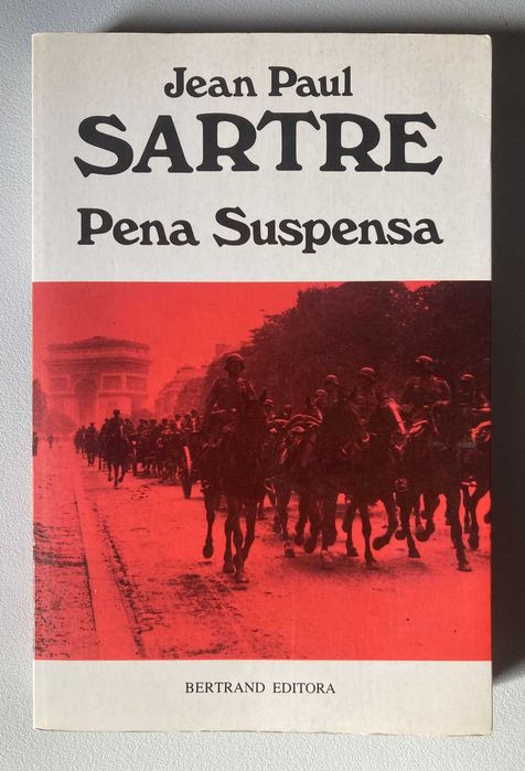 Pena Suspensa, de Jean Paul Sartre