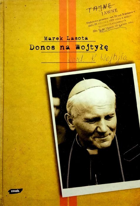 556 Marek Lasota Donos na Wojtyłę