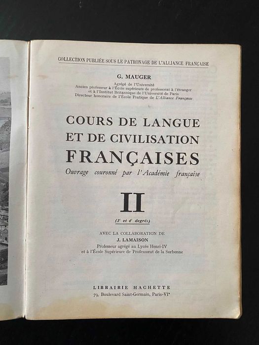 G. Mauger – Cours de Langue et de Civilisation Françaises I, II & III, Hachette / Alliance Française, c. 1960s