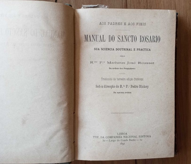 Antigo livro Manual do Sancto Rosario Padre Matheus José Rousset 1897