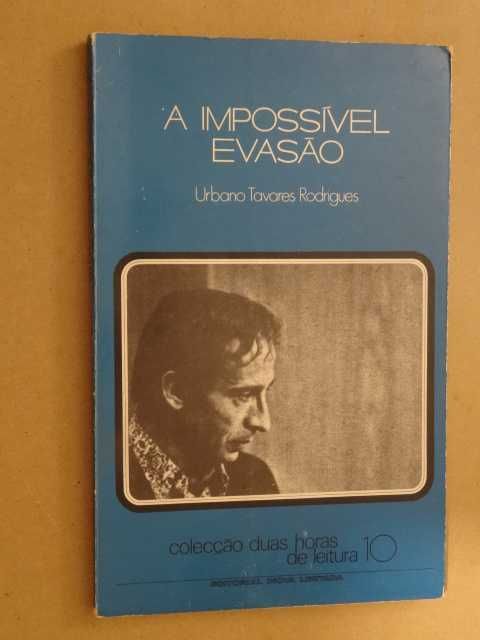 A Impossível Invasão de Urbano Tavares Rodrigues