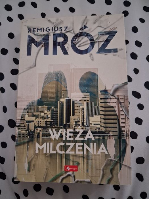 Remigiusz Mróz, Wieża milczenia