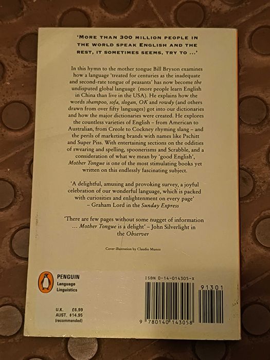 Mother Tongue - English And How It Got That Way
de Bill Bryson