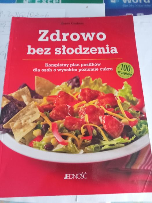 Zdrowo bez słodzenia.Kompletny plan posiłków dla osób o wysokim  poziomie cukru .