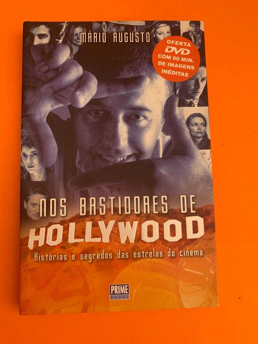Nos bastidores de Hollywood - Mário Augusto