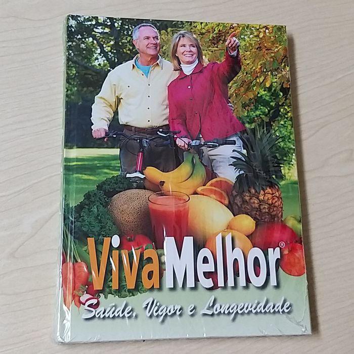 Saúde, Vigor e Longevidade.