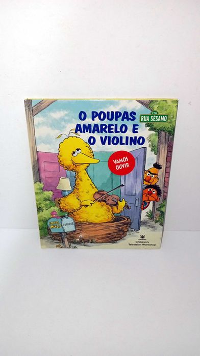 O Poupas Amarelo e o Violino - Livro da Rua Sésamo