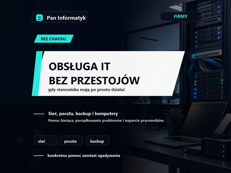 Obsługa IT firm Łódź Centrum - informatyk, poczta, backup