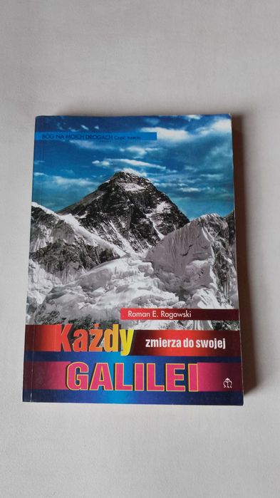 R. E. Rogowski "Każdy zmierza do swojej Galilei" 1993