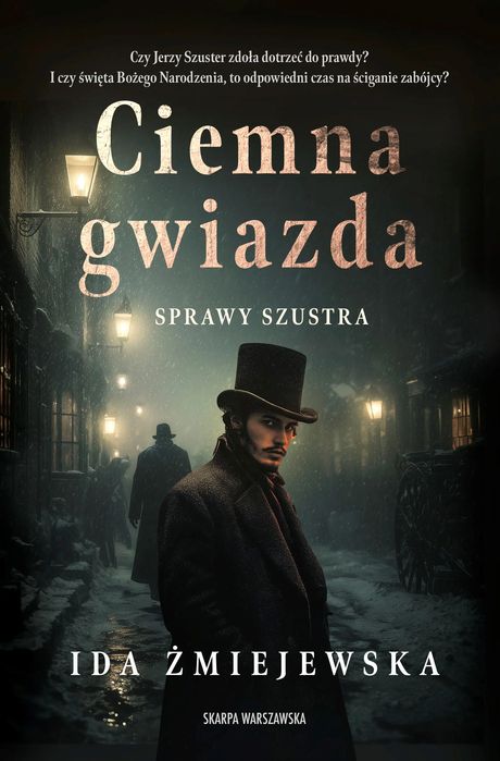 Sprawy Szustra. Ciemna gwiazda. Nowy Produkt
