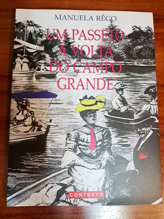 Um Passeio á volta do Campo Grande